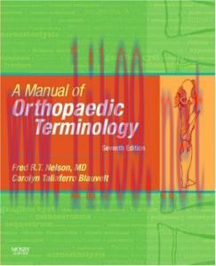 [AME]A Manual of Orthopaedic Terminology 7th Edition (Original PDF)