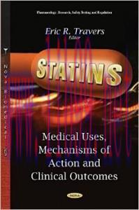 [AME]Statins: Medical Uses, Mechanisms of Action and Clinical Outcomes