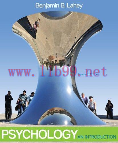 [FOX-Ebook]Psychology: An Introduction, 11th Edition