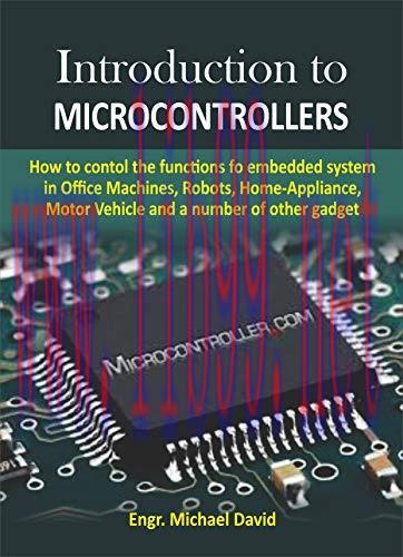 [FOX-Ebook]Introduction to Microcontrollers: How to control the functions of embedded system in...