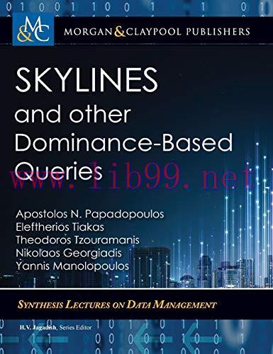 [FOX-Ebook]Skylines and Other Dominance-Based Queries