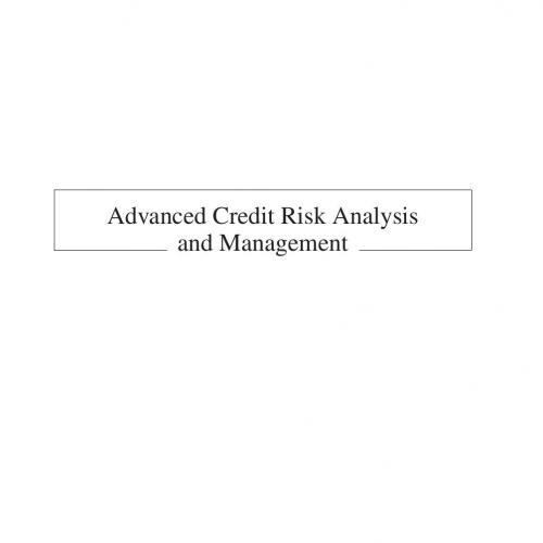 Advanced credit risk analysis and management 1th