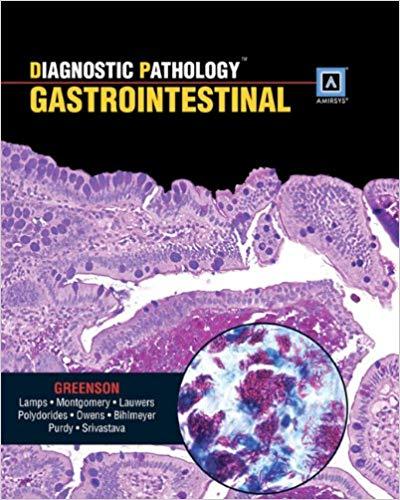 Diagnostic Pathology - Gastrointestinal, 1st Edition