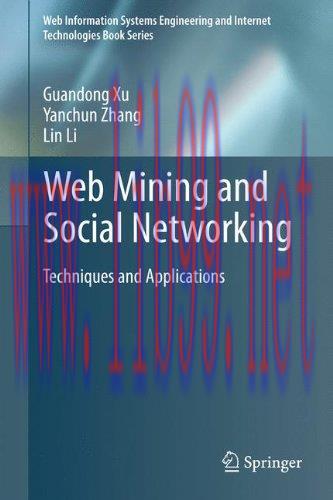 [FOX-Ebook]Web Mining and Social Networking: Techniques and Applications