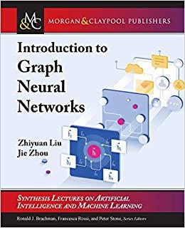 (PDF)Introduction to Graph Neural Networks (Synthesis Lectures on Artificial Intelligence and M...
