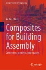 [PDF]Composites for Building Assembly : Connections, Members and Structures