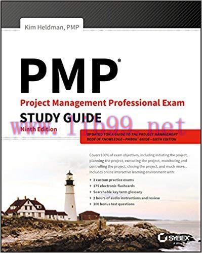 PMP: Project Management Professional Exam Study Guide 9th Edition,