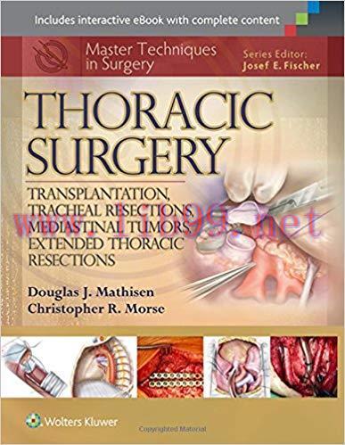 [PDF]Master Techniques in Surgery - Thoracic Surgery -Transplantation, Tracheal Resections, Med...