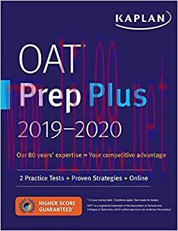 (PDF)OAT Prep Plus 2019-2020: 2 Practice Tests + Proven Strategies + Online (Kaplan Test Prep) ...