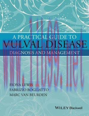 [AME]A Practical Guide to Vulval Disease: Diagnosis and Management (EPUB)