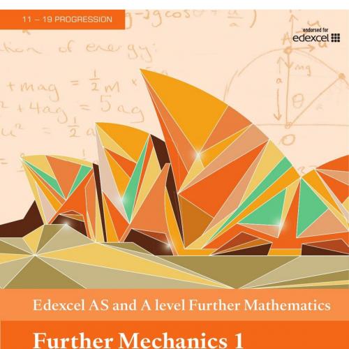 Edexcel AS and A level Further Mathematics Further Mechanics 1 by coll