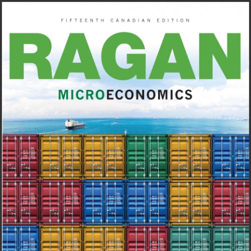 (Test Bank)Microeconomics, Fifteenth 15th Canadian Edition by Ragan.zip