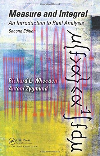 [FOX-Ebook]Measure and Integral: An Introduction to Real Analysis, 2nd Edition