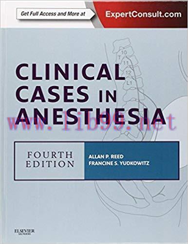 [PDF]Clinical Cases in Anesthesia, 4th Edition