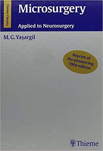 Microneurosurgery Applied to Neurosurgery (Yasargil)