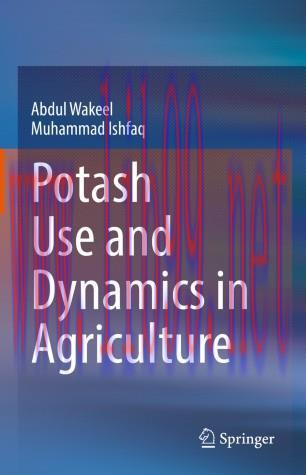 Potash Use and Dynamics in Agriculture
