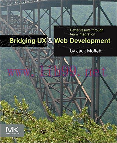 [FOX-Ebook]Bridging UX and Web Development: Better Results through Team Integration