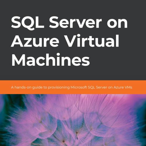 SQL Server on Azure Virtual Machines