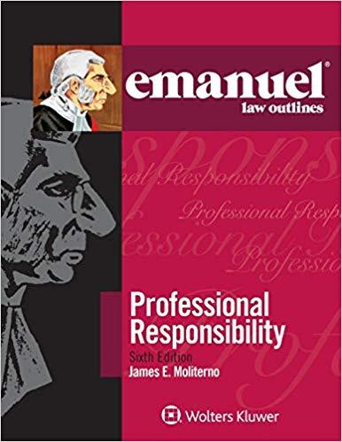 (PDF)Emanuel Law Outlines for Professional Responsibility 6th Edition