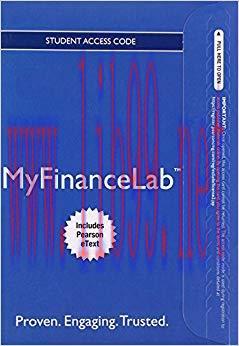 (PDF)NEW MyFinanceLab&trade; with Pearson eText &mdash; Instant Access &mdash; for Principles of Managerial Finan...