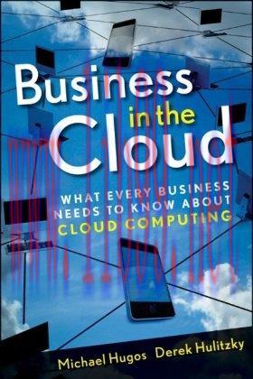 [FOX-Ebook]Business in the Cloud: What Every Business Needs to Know About Cloud Computing