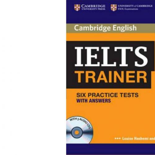 IELTS Trainer Six Practice Tests with Answers and Audio CDs
