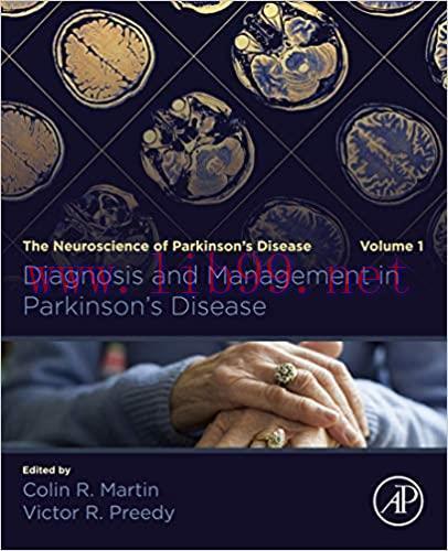 [AME]Diagnosis and Management in Parkinson&rsquo;s Disease: The Neuroscience of Parkinson&rsquo;s Disease, ...