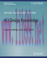 [PDF]HCI Design Knowledge: Critique, Challenge, and a Way Forward