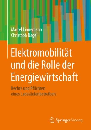 Elektromobilit&auml;t und die Rolle der Energiewirtschaft
