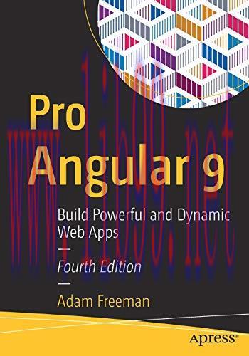 [FOX-Ebook]Pro Angular 9: Build Powerful and Dynamic Web Apps, 4th Edition