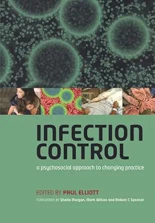 [AME]Infection Control: A Psychosocial Approach to Changing Practice (Original PDF)