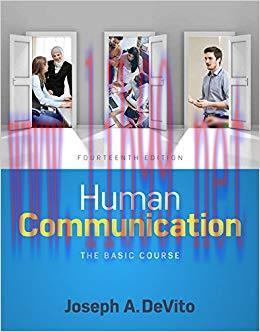 Human Communication: The Basic Course 14th Edition,