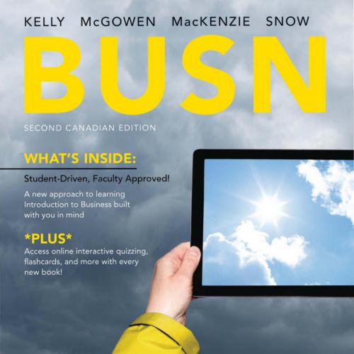 BUSN 2nd Canadain Edition 2e 2 by Marce Kelly