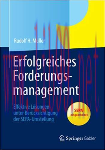 (PDF)Erfolgreiches Forderungsmanagement: Effektive L&ouml;sungen unter Ber&uuml;cksichtigung der SEPA-Ums...