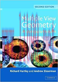 Multiple View Geometry in Computer Vision 2nd Edition,
