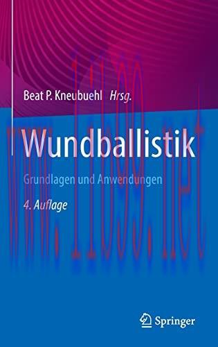 [AME]Wundballistik: Grundlagen und Anwendungen (German Edition) (Original PDF)