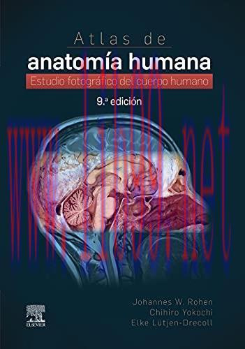 [AME]Atlas de anatom&iacute;a humana: Estudio fotogr&aacute;fico del cuerpo humano, 9th edition (Spanish Edit...