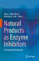 [PDF]Natural Products as Enzyme Inhibitors: An Industrial Perspective