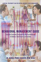 [AME]Behavioral Management Guide : Essential Treatment Strategies for the Psychotherapy of Chil...