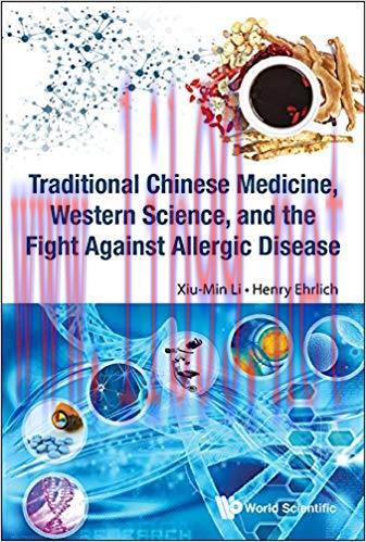 (PDF)Traditional Chinese Medicine, Western Science, and the Fight Against Allergic Disease 1st ...