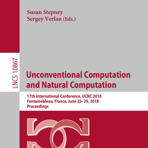2018_Book_Unconventional Computation and Natural Computation