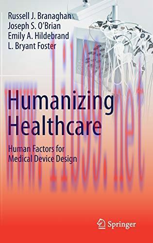 [AME]Humanizing Healthcare &ndash; Human Factors for Medical Device Design (Original PDF)
