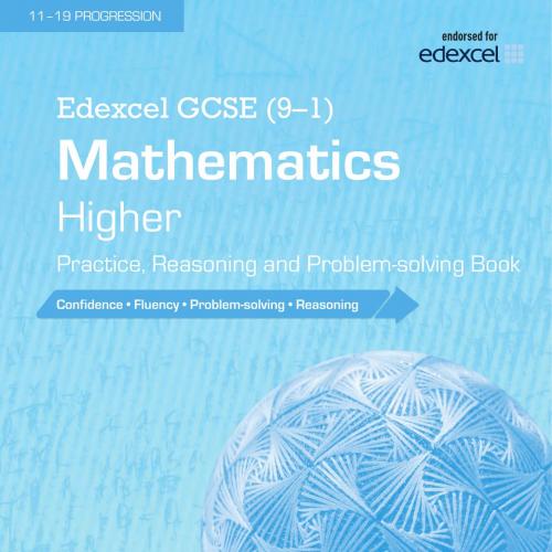Edexcel GCSE (9-1) Mathematics Higher Practice, Reasoning and Problem-solving Book 1st - Bola A...