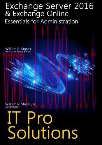 [FOX-Ebook]Exchange Server 2016 & Exchange Online: Essentials for Administration