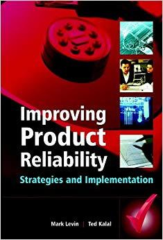 (PDF)Improving Product Reliability Strategies and Implementation (Quality and Reliability Engin...