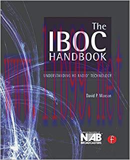 The IBOC Handbook: Understanding HD Radio (TM) Technology 1st Edition,