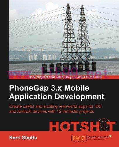 [FOX-Ebook]PhoneGap 3.x Mobile Application Development Hotshot