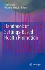 [PDF]Handbook of Settings-Based Health Promotion