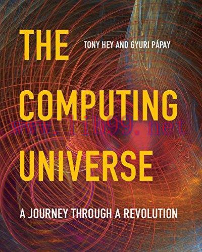 [FOX-Ebook]The Computing Universe: A Journey through a Revolution