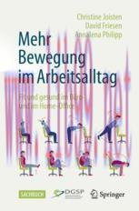 [PDF]Mehr Bewegung im Arbeitsalltag: Fit und gesund im B&uuml;ro und im Home-Office